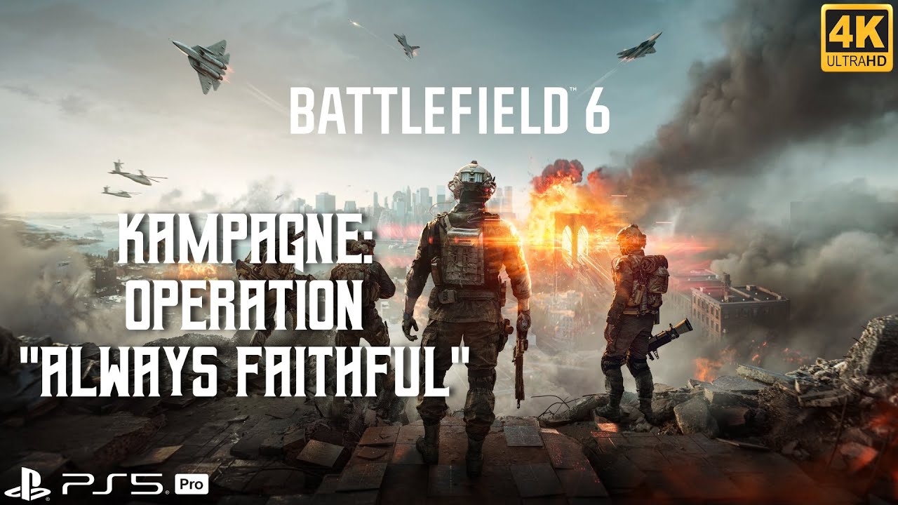 Der Anfang des Krieges ⚔️ Battlefield 6 Kampagne – Operation: Always Faithful (Mission 1) 🎖️