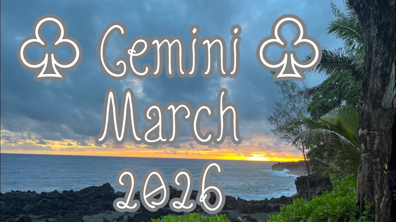 Gemini March 2026 Tarot Card Reading