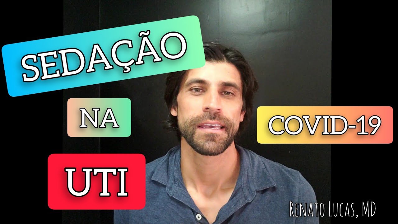 SEDAÇÃO na UTI: COVID-19 | Vídeo 187/365
