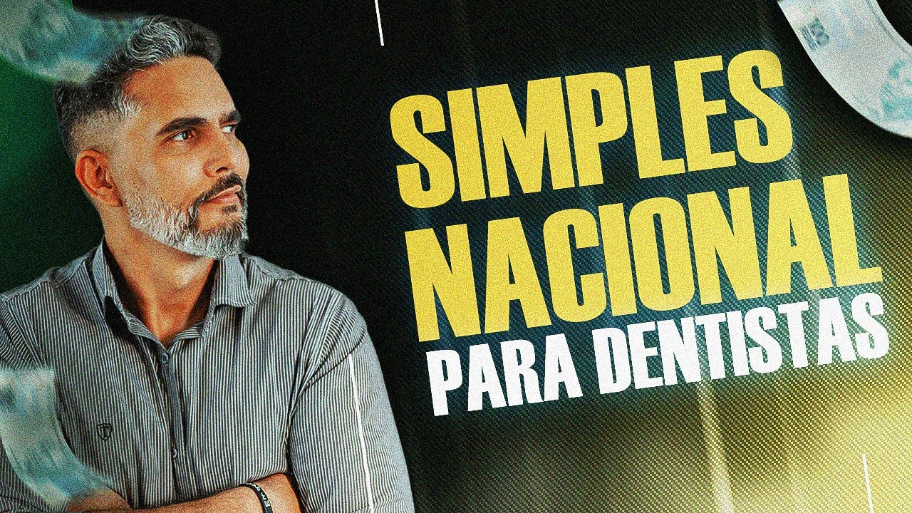 SIMPLES NACIONAL PARA DENTISTA, O MENOR IMPOSTO J&Aacute;!
