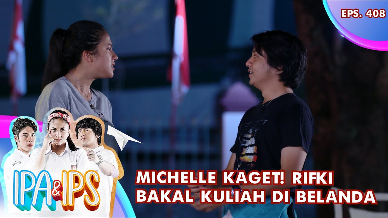 Michelle Kaget! Rifki Bakal Kuliah Di Belanda - IPA & IPS GTV | EPS 408 (3/5)