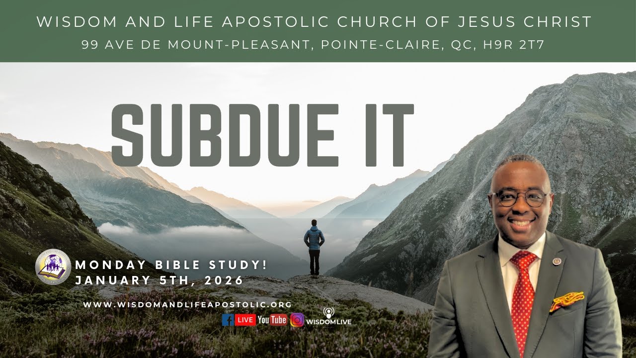 WLA Pointe-Claire - Bible Study | Subdue It
