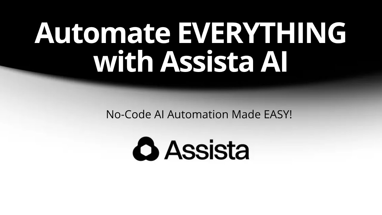 Assista AI &ndash; Automate Your Work in Minutes with AI Agents!
