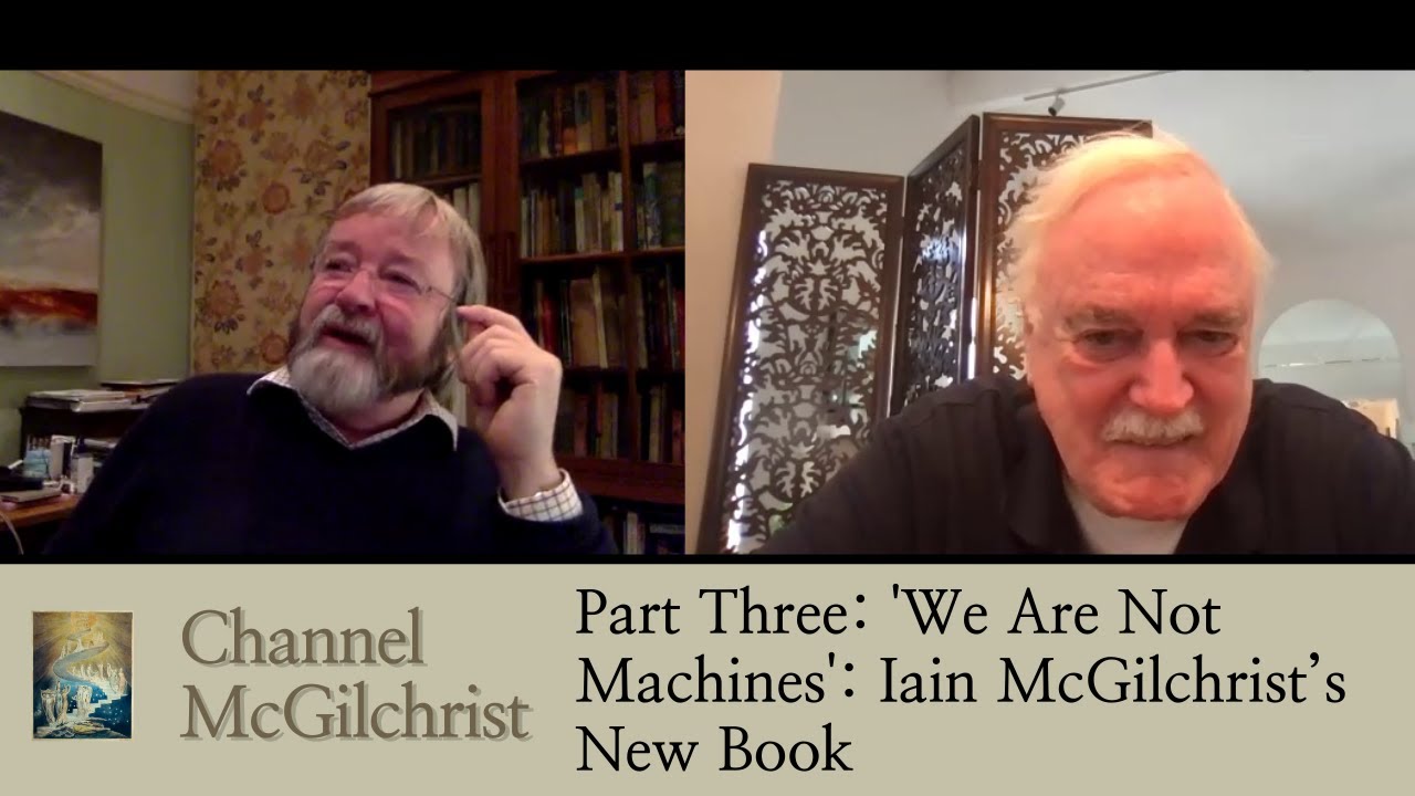 Part 3 of John Cleese & Dr Iain McGilchrist on Creativity, Humour and the Meaning of Life