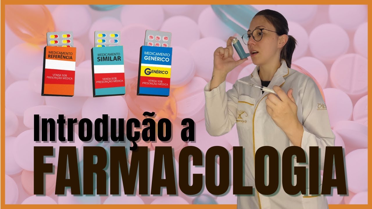 Introdução a Farmacologia - Parte 1 - de forma rápida e simples!