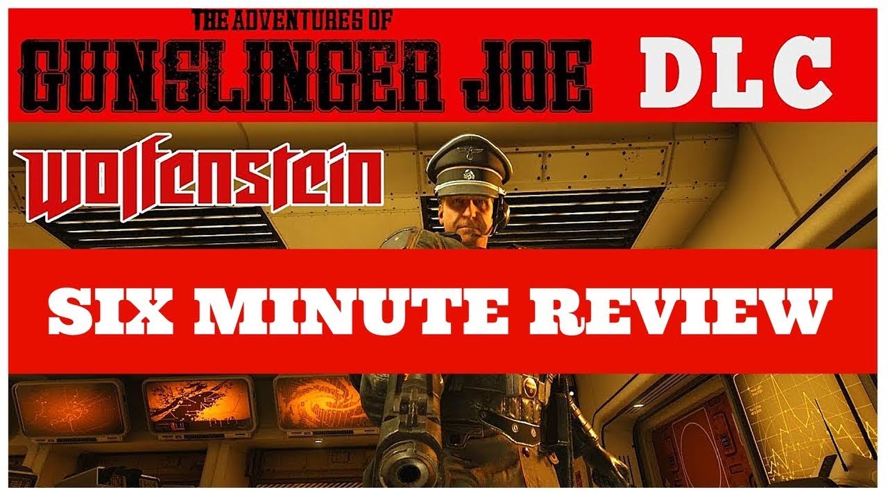 Wolfenstein 2 DLC Review Gunslinger Joe Freedom Chronicles| The Ruby Tuesday