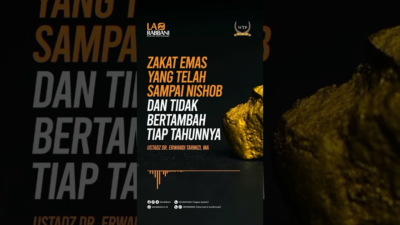 Zakat emas yang telah sampai nishob dan tidak bertambah tiap tahunnya