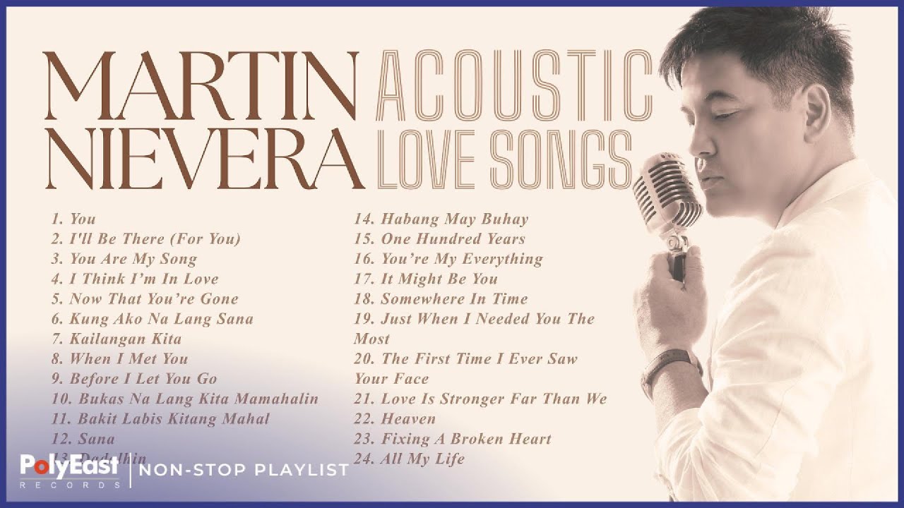 Martin Nievera Acoustic Love Songs | Non-Stop Playlist