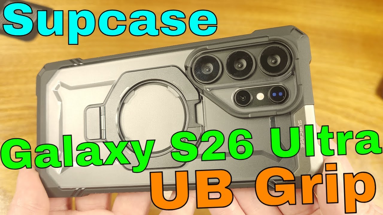 Чехол SUPCASE UB Grip для Galaxy S26 Ultra!