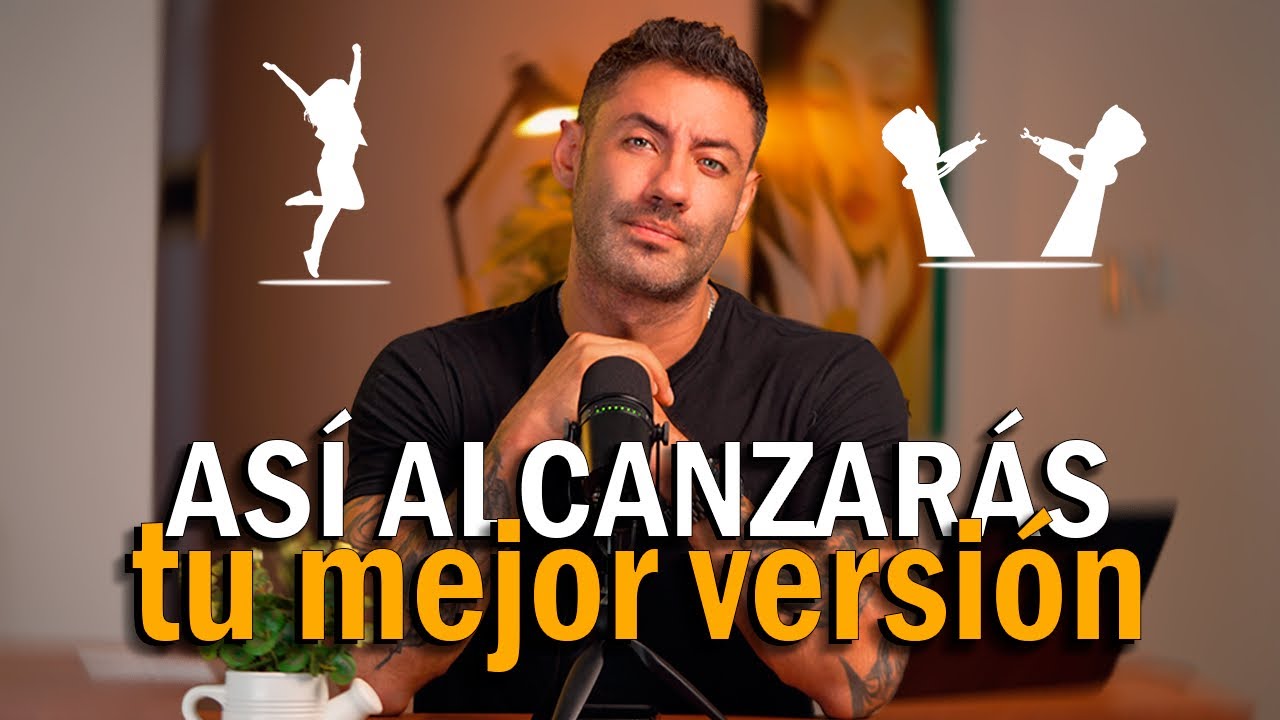 Se tu mejor versión