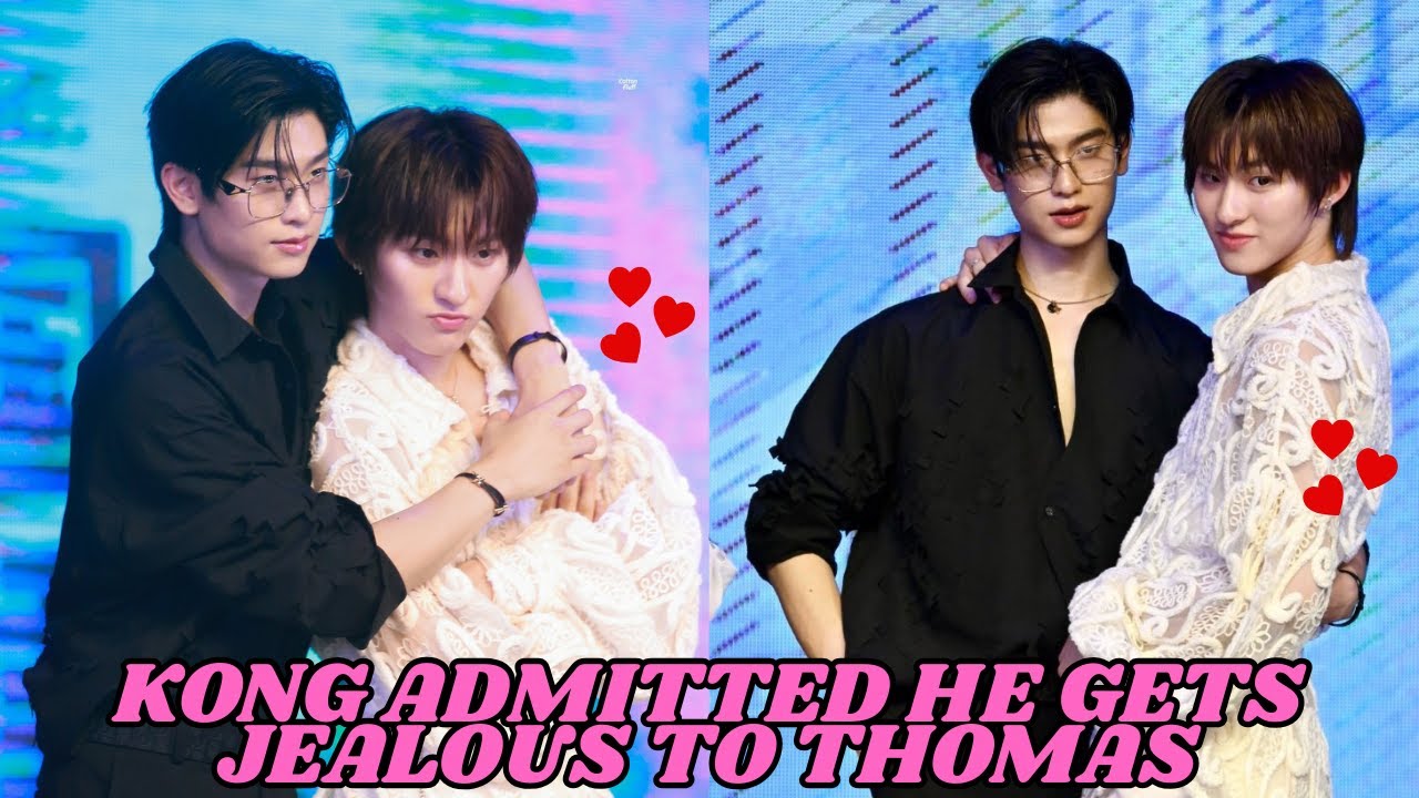[ThomasKong] KONG ADMITTED HE GETS JEALOUS WHEN LOT OF PEOPLE APPROACHES THOMAS