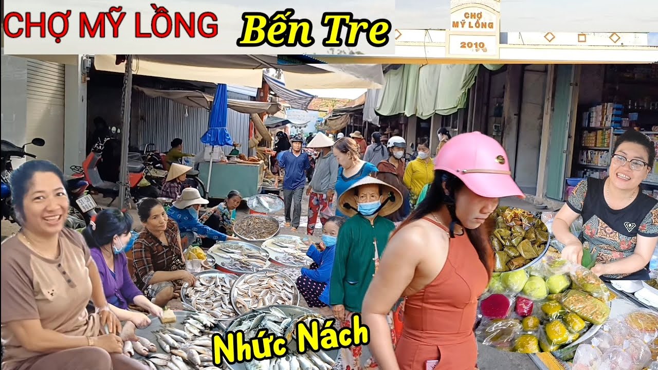 Đi Chợ Mỹ Lồng, Bến Tre - thiên đường Bánh Dân Gian ngon rẻ, bà con vui vẽ thân thiện