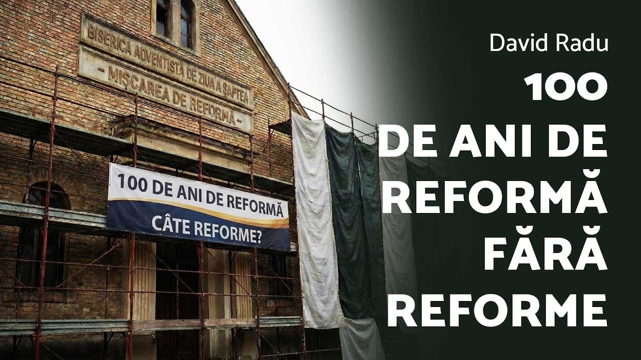 100 de ani de Reformă fără reforme - David Radu - AZSMR-Bucov