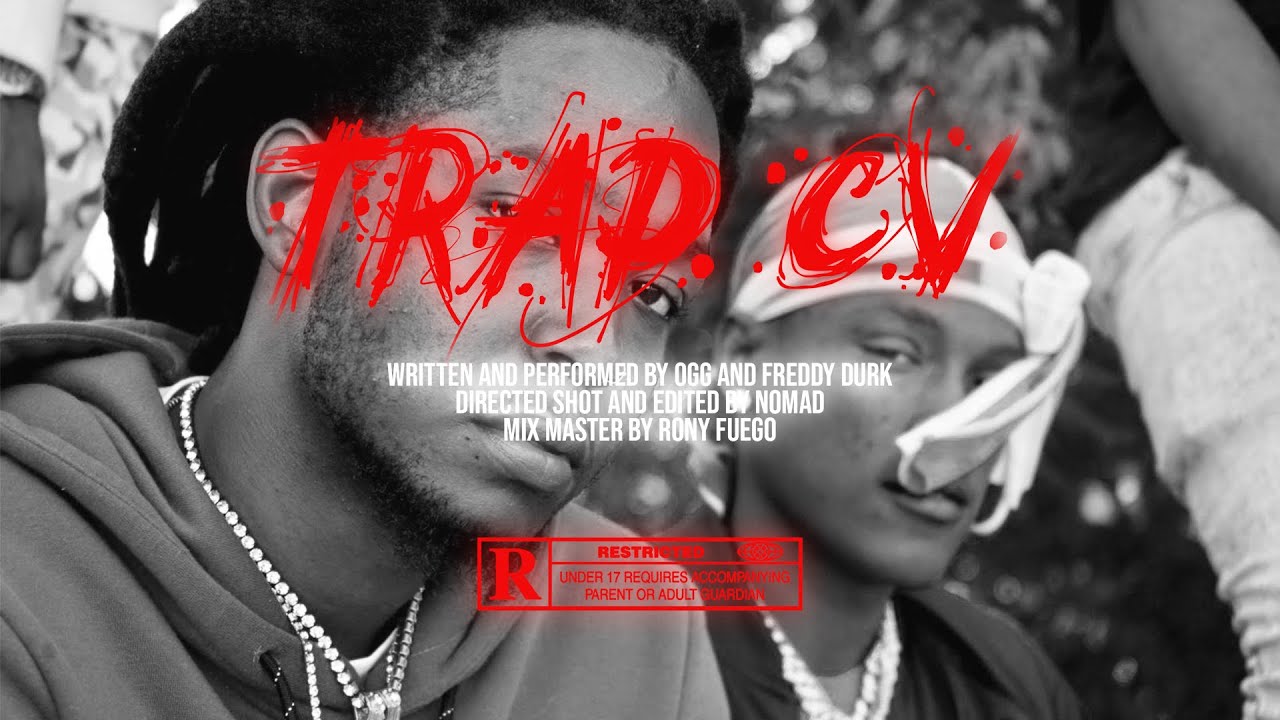 OGG ft. Freddy Durk - TRAP CV (Shot by Nomad)