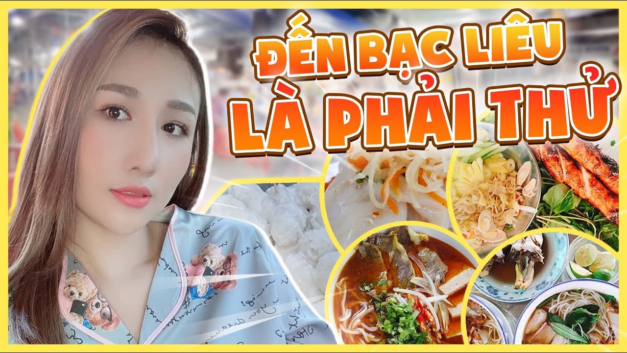 Những món ăn PHẢI THỬ khi đến Bạc Liêu: bún bò cay, bún nước lèo,...