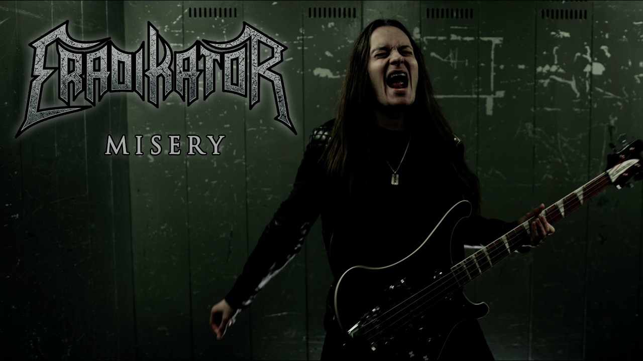 ERADIKATOR - Misery (OFFICIAL VIDEO)