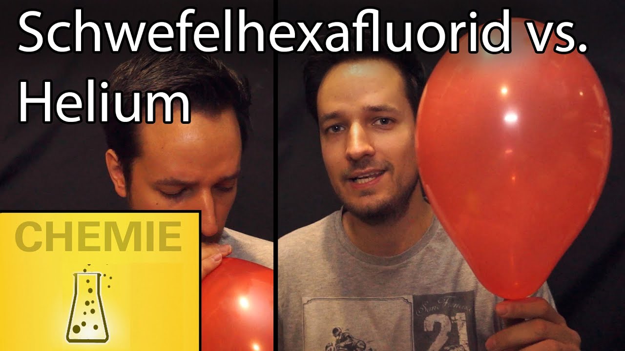 Schwefelhexafluorid vs. Helium - Der Selbstversuch!