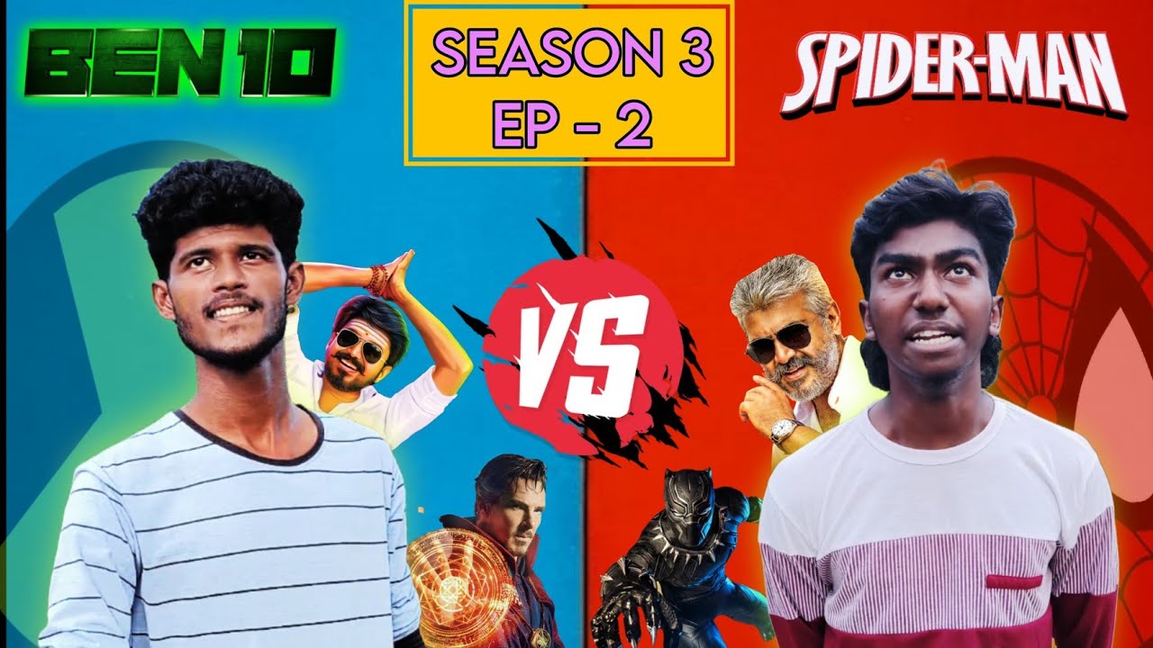 ‼️BEN 10 ⏳ VS SPIDERMAN 🕸️ | SEASON - 3 | EP - 2