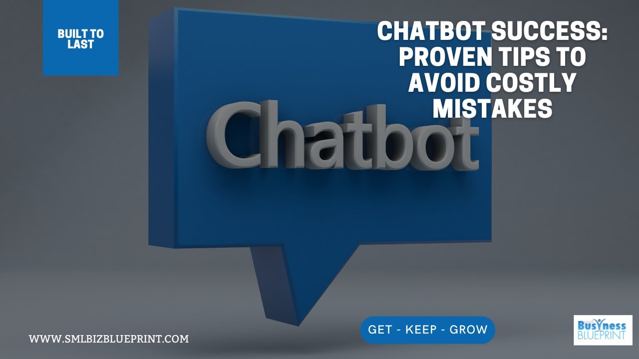 Chatbot Success: Proven Tips to Avoid Costly Mistakes