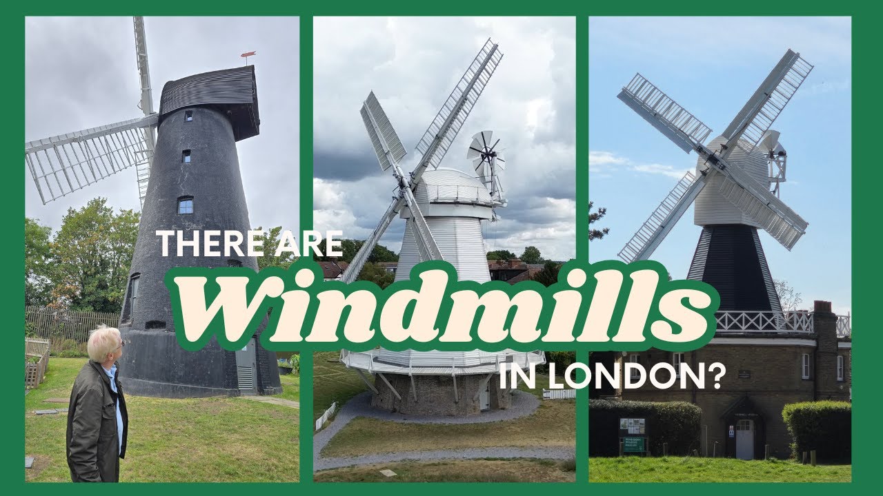 London's windmills, past and present