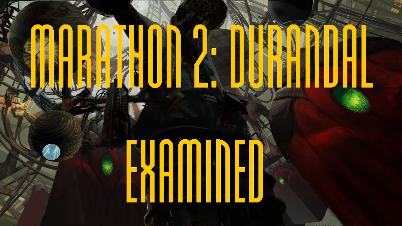 Marathon 2: Durandal Examined