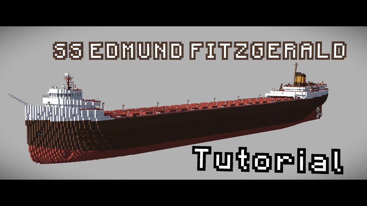 Minecraft SS Edmund Fitzgerald Tutorial Part 6