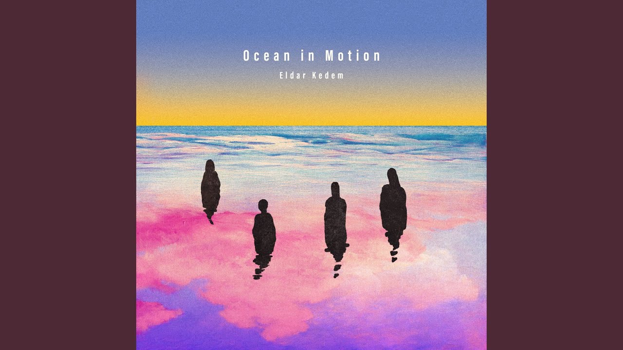 Ocean in Motion