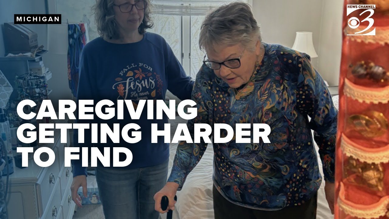 Finding a caregiver in Michigan is already hard and the problem is getting worse