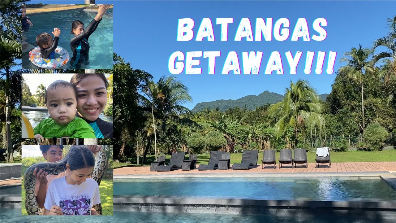 BATANGAS GETAWAY!!!