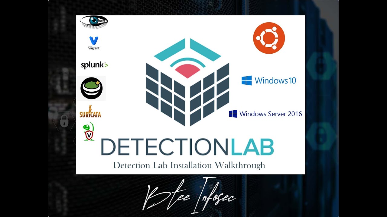 Cybersecurity Detection Lab - Detection Lab Installation walkthrough