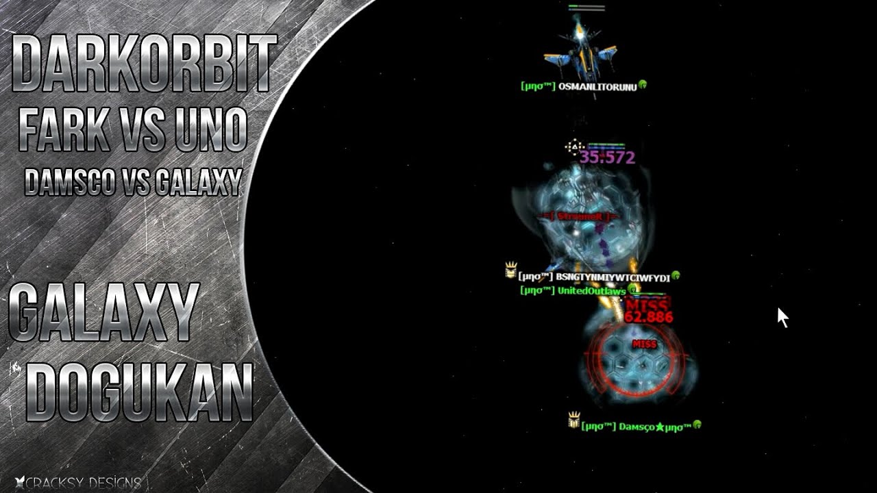 Darkorbit Fαяк Versus μησ™ | GALAXY Fαяк VS DAMSCO μησ™ |