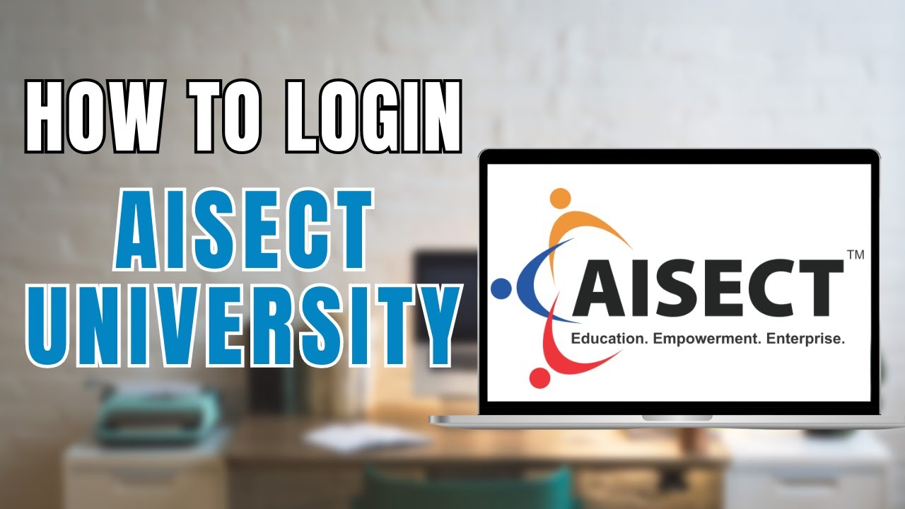 How to Login to Aisect University?