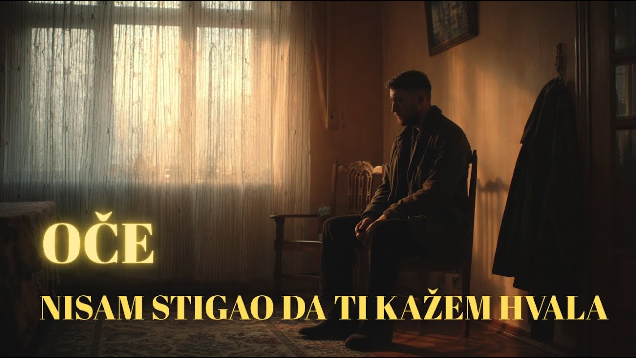 Oče – Nisam stigao da ti kažem hvala | Emotivna balkanska balada - posvećena svim dobrim očevima