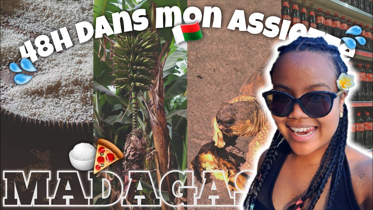 48H dans mon assiette à Madagascar