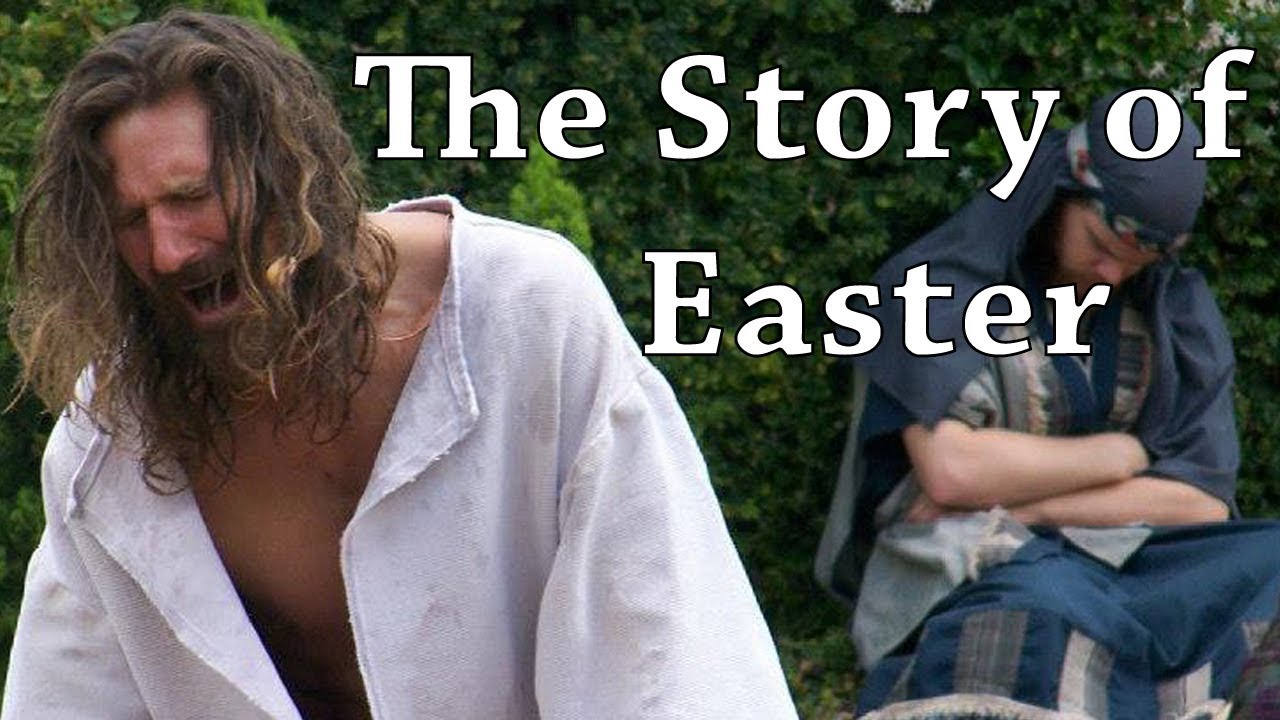 The story of Easter