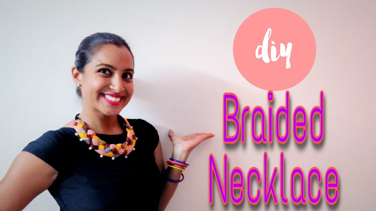 How to make a Statement Braided Necklace - DIY Tutorial