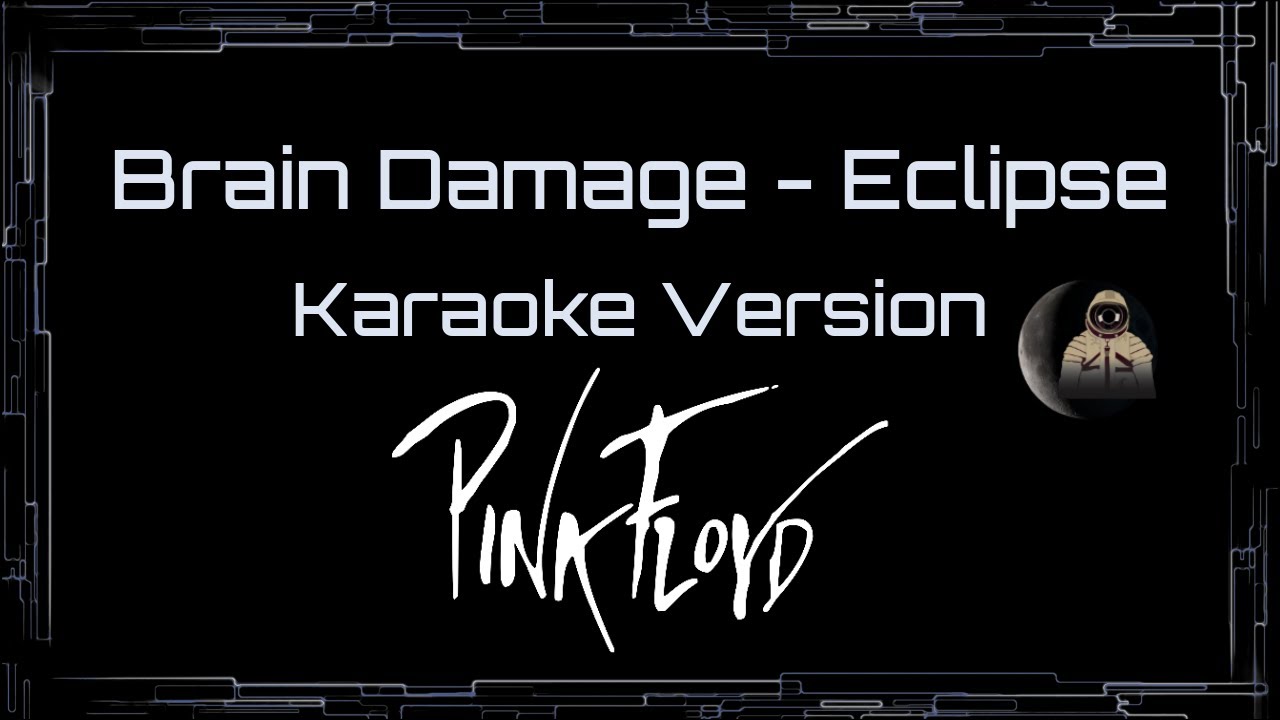 Pink Floyd • Brain Damage - Eclipse (CC Karaoke / Instrumental) [UVR]
