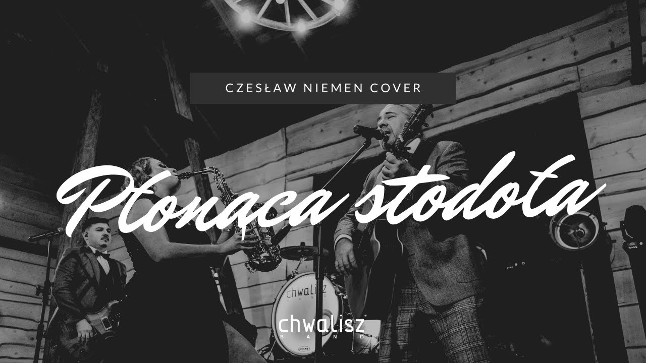 wesele rustykalne | wesele w stodole | zespół weselny | CHWALISZ BAND® | Płonąca stodoła (Cover)