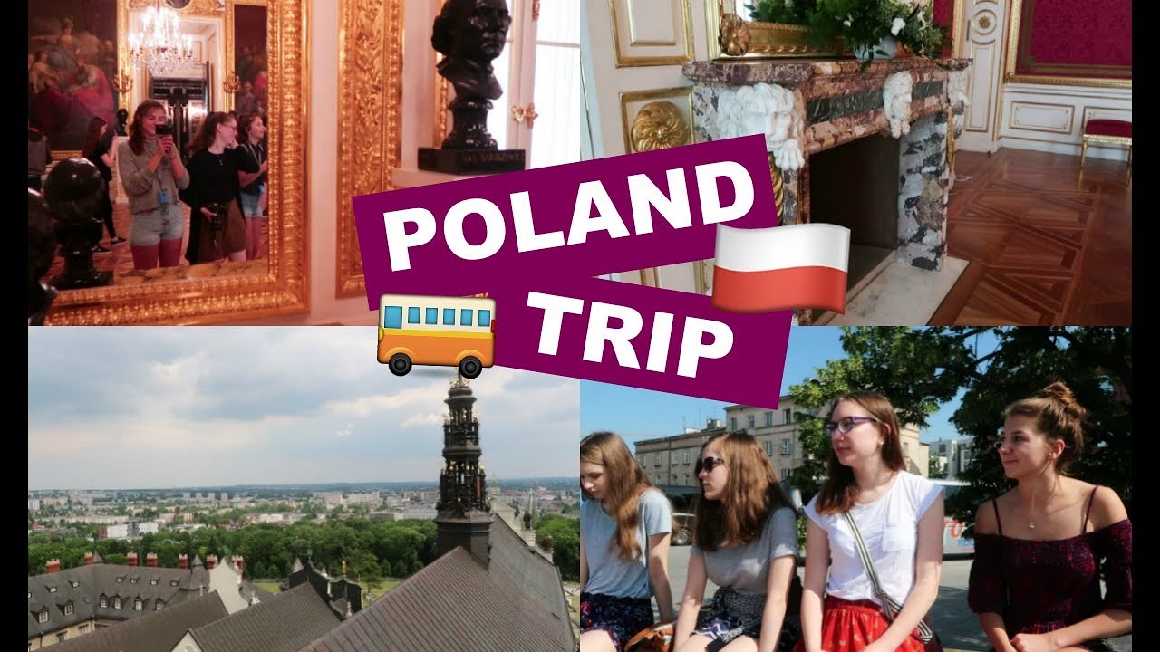 CLASS TRIP TO POLAND