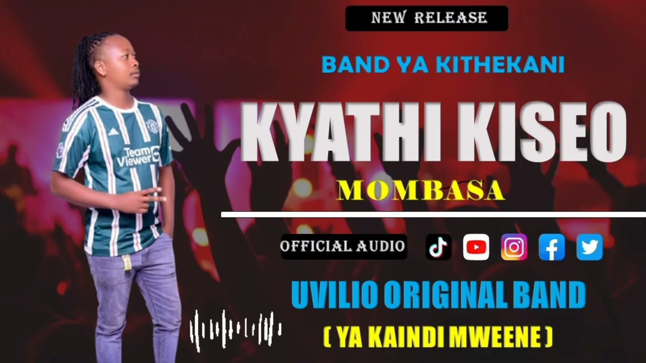 KYATHI KISEO MOMBASA (OFFICIAL AUDIO) _BY_ UVILIO ORIGINAL BAND YA KAINDI MWEENE