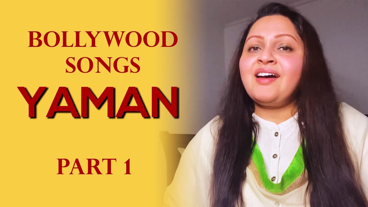Bollywood Songs on Yaman Part 1 | Film Songs on Raag | Indian Classical Bollywood Songs