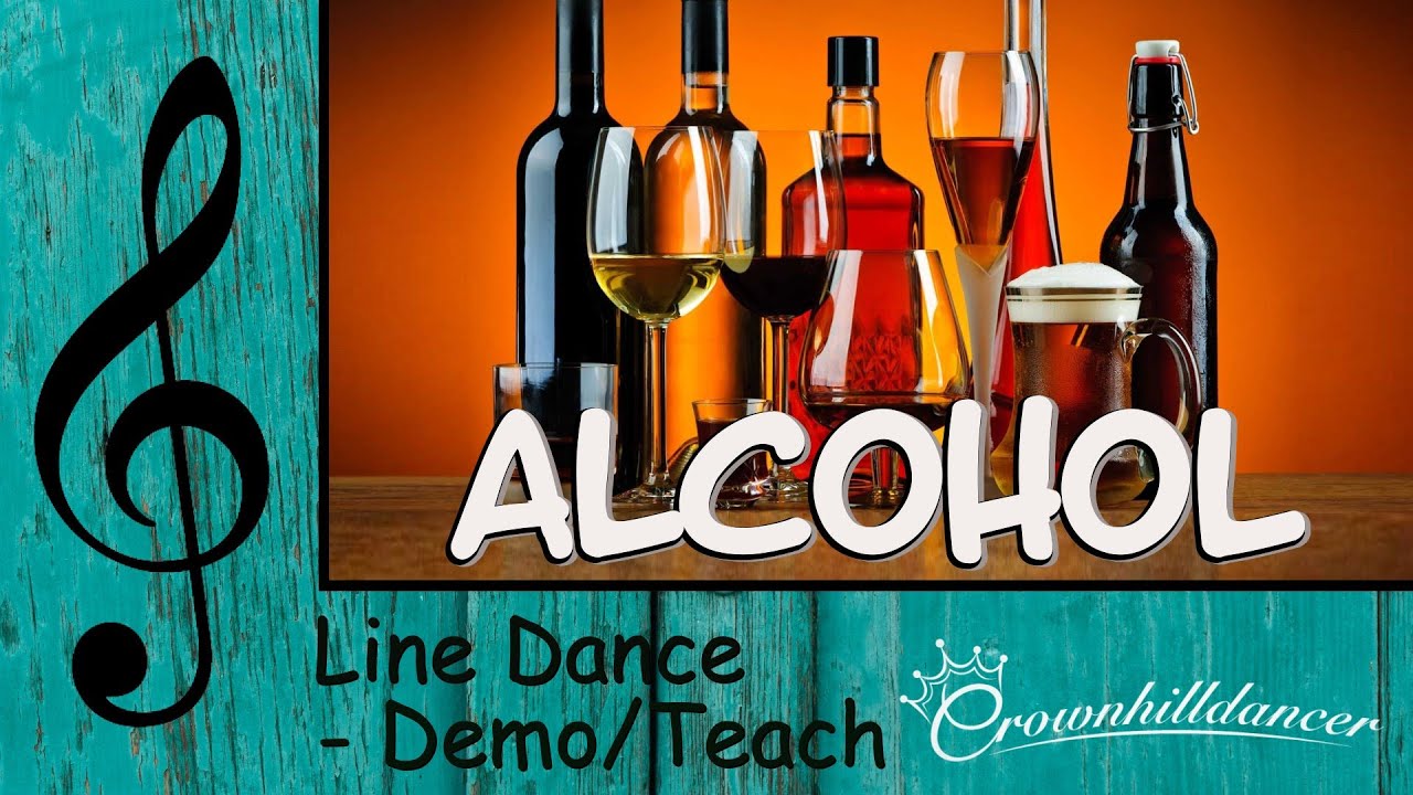 Alcohol - Line Dance