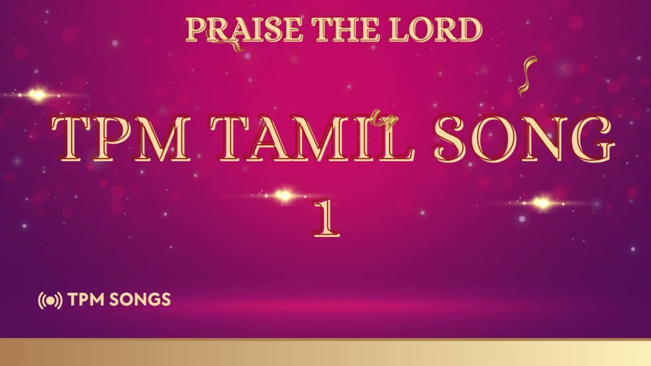 TPM TAMIL SONG NO 1