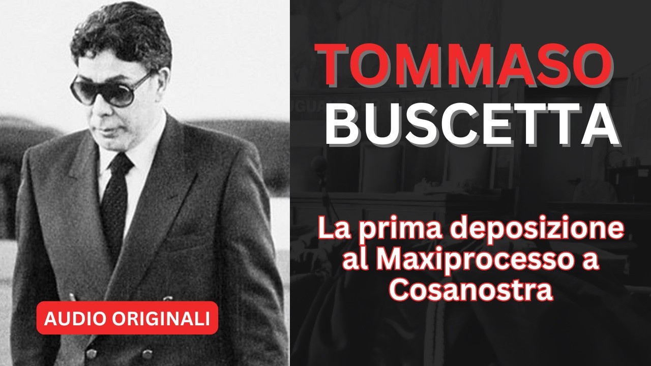 TOMMASO BUSCETTA CONFESSA: LA PRIMA VOLTA IN AULA AL MAXIPROCESSO