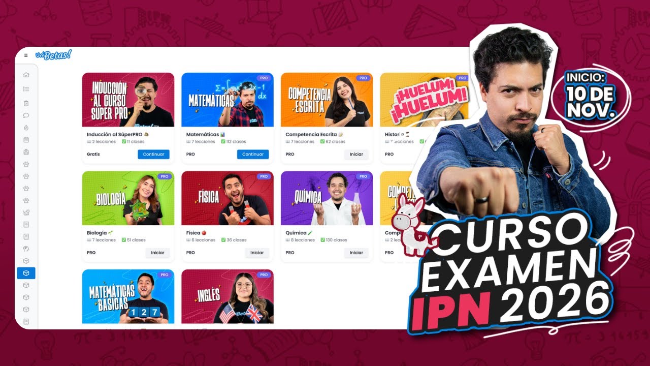 Curso examen IPN 2026: Todos los temas explicados desde CERO
