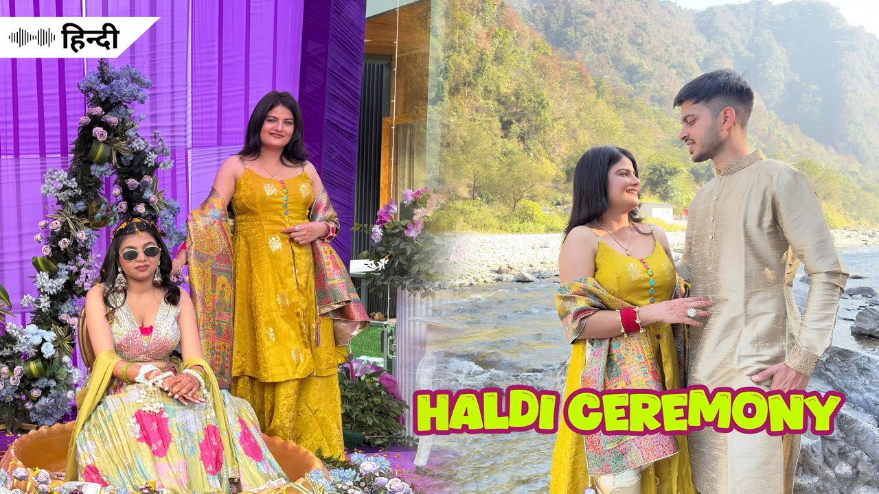Part -3 Sister-in-Law's Haldi Ceremony | IndianWedding Vlog | Voiceover- Hindi 