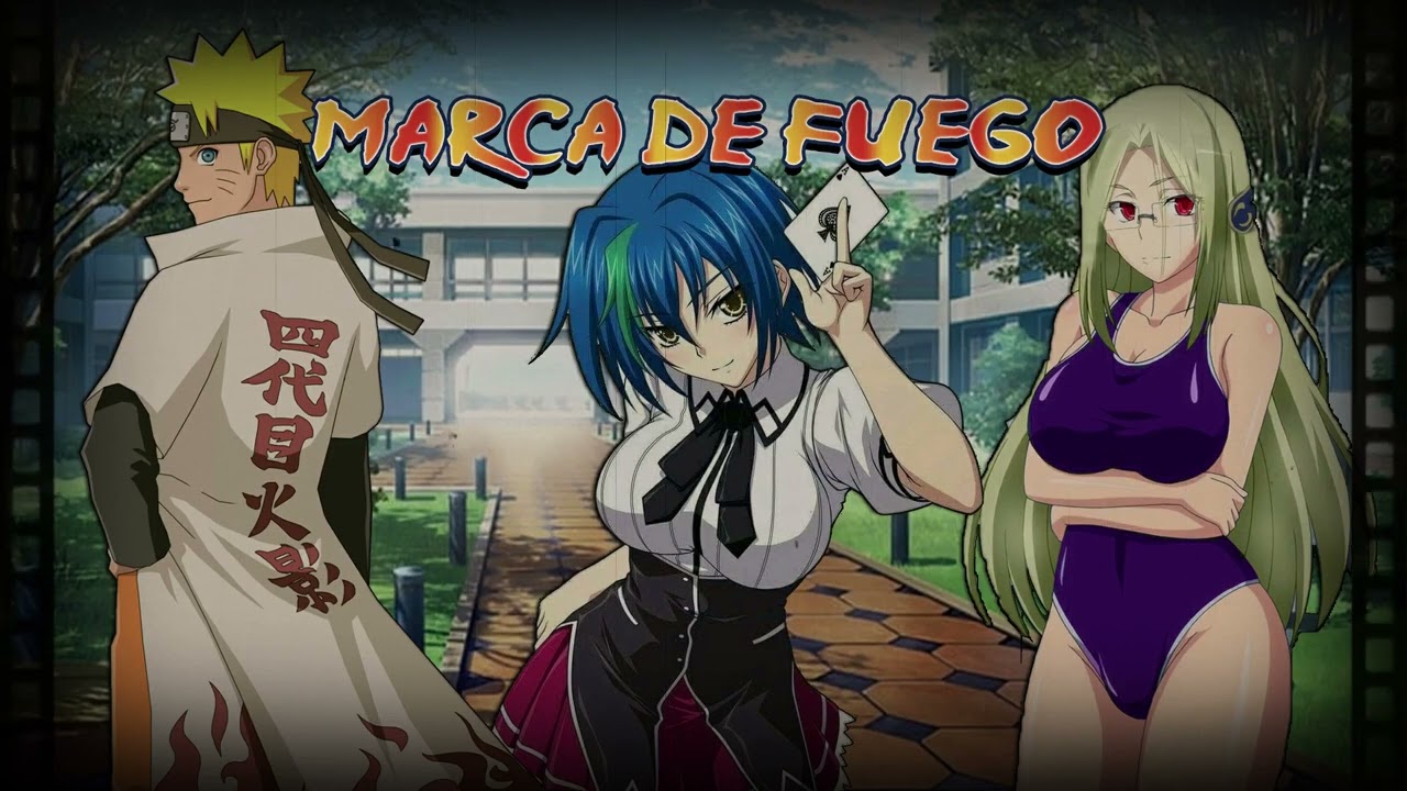 Fanfic Naruto x High School DxD [Capitulo 1] Marca de Fuego