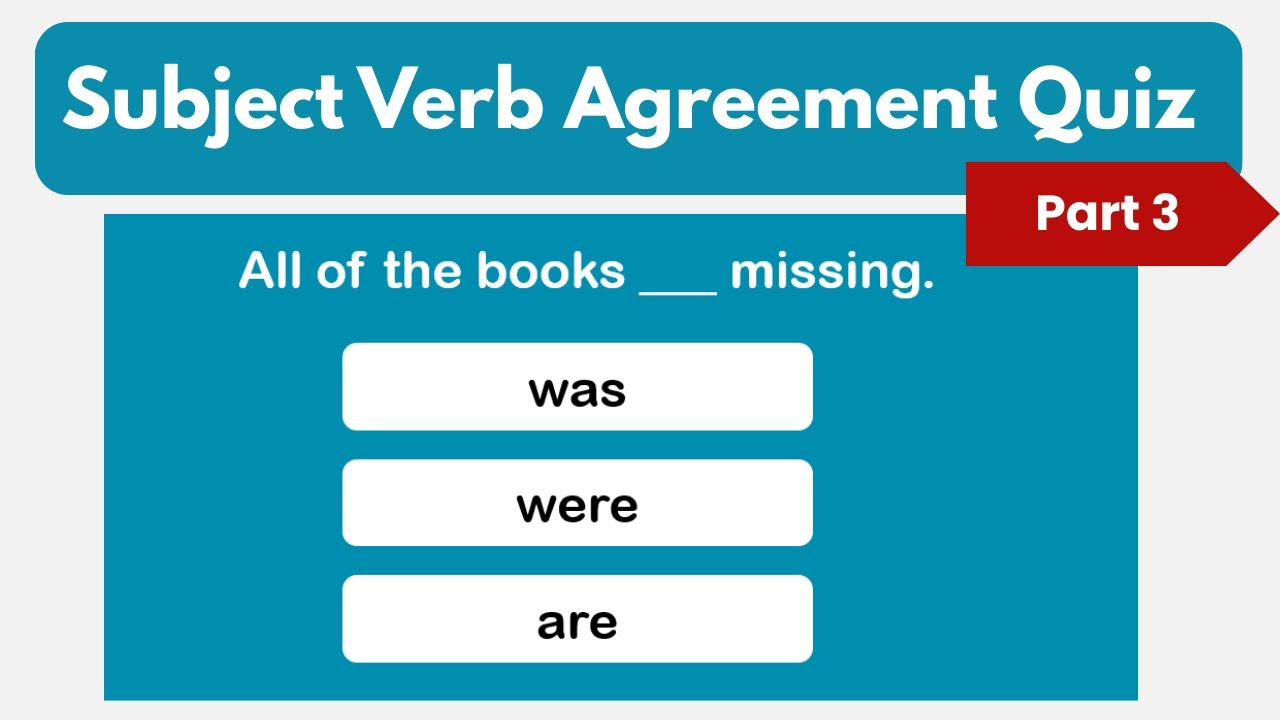 English Grammar Quiz  | Subject Verb Agreement | Advanced Level | Challenge 3