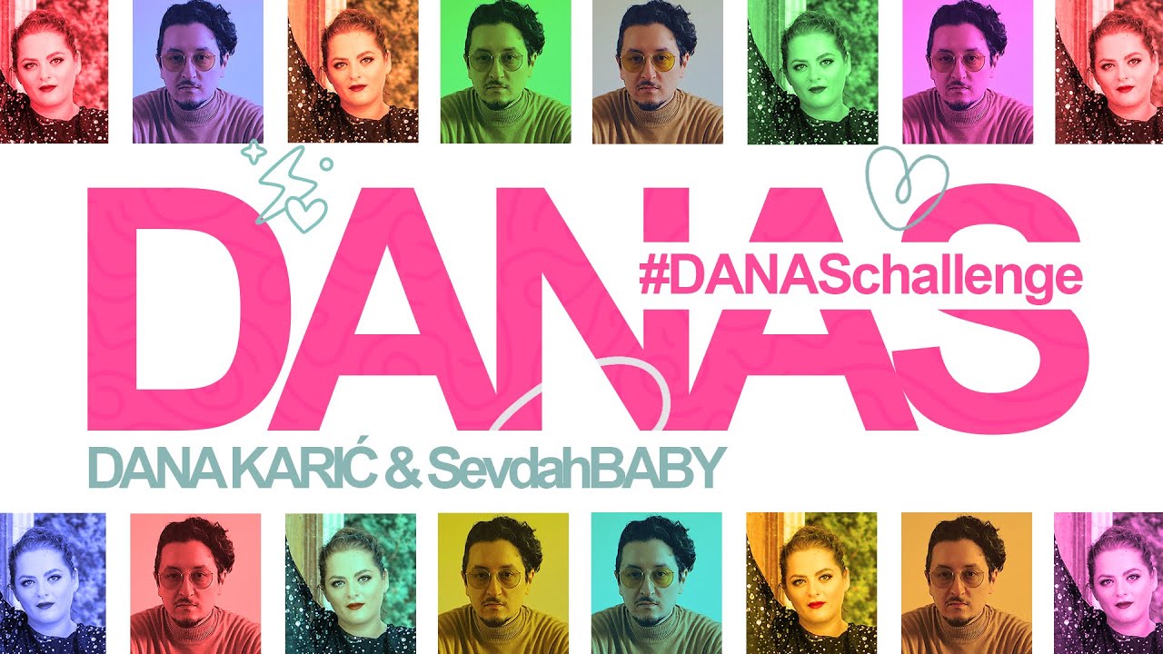 DANAS - Dana Karić / SevdahBABY