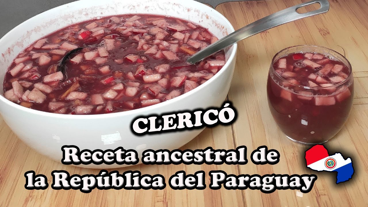 CLERICÓ 🍹 Paraguayo típico para NAVIDAD🎄 - Receta 7🎅